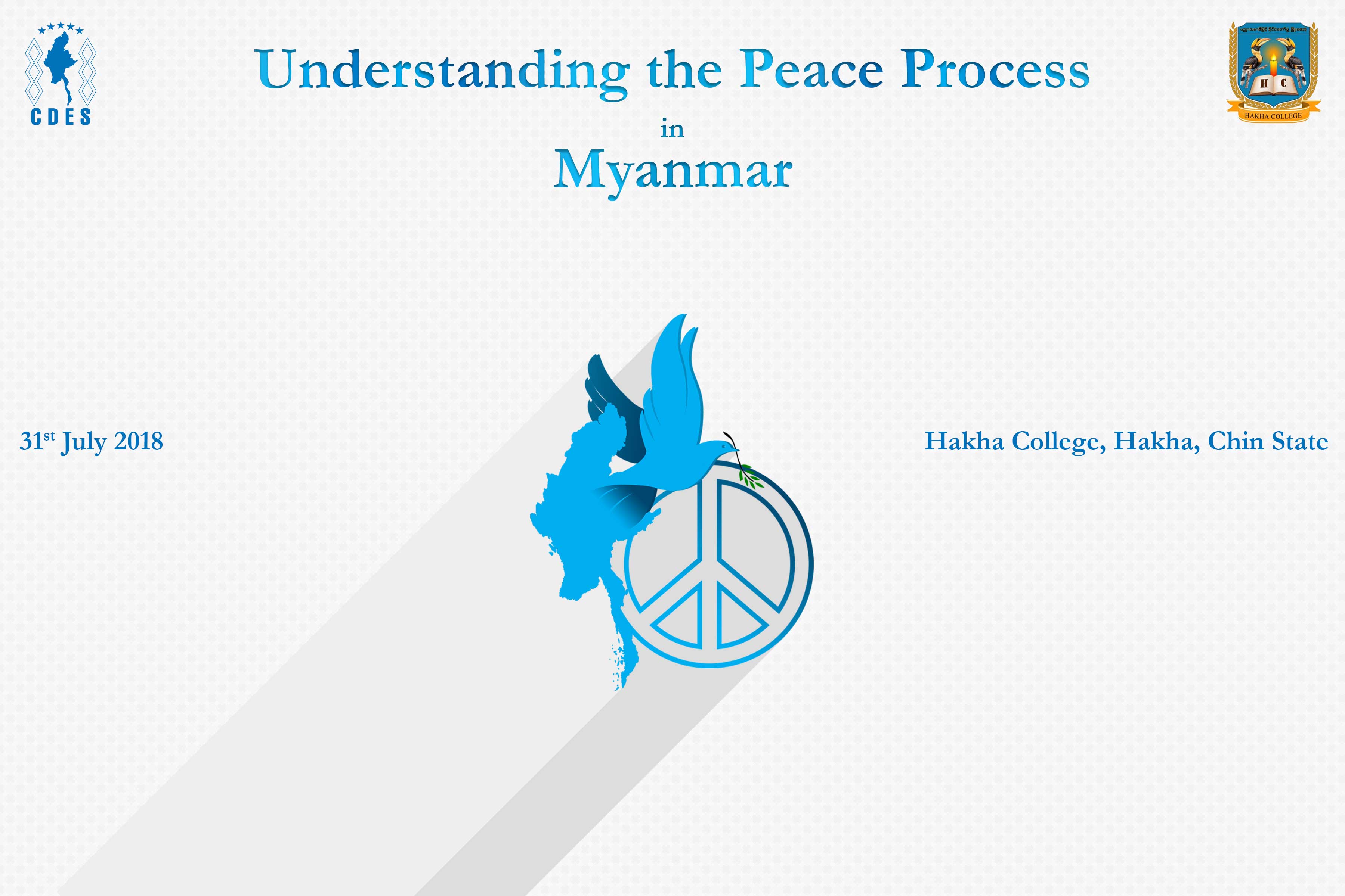 Understanding Peace Process in Myanmar