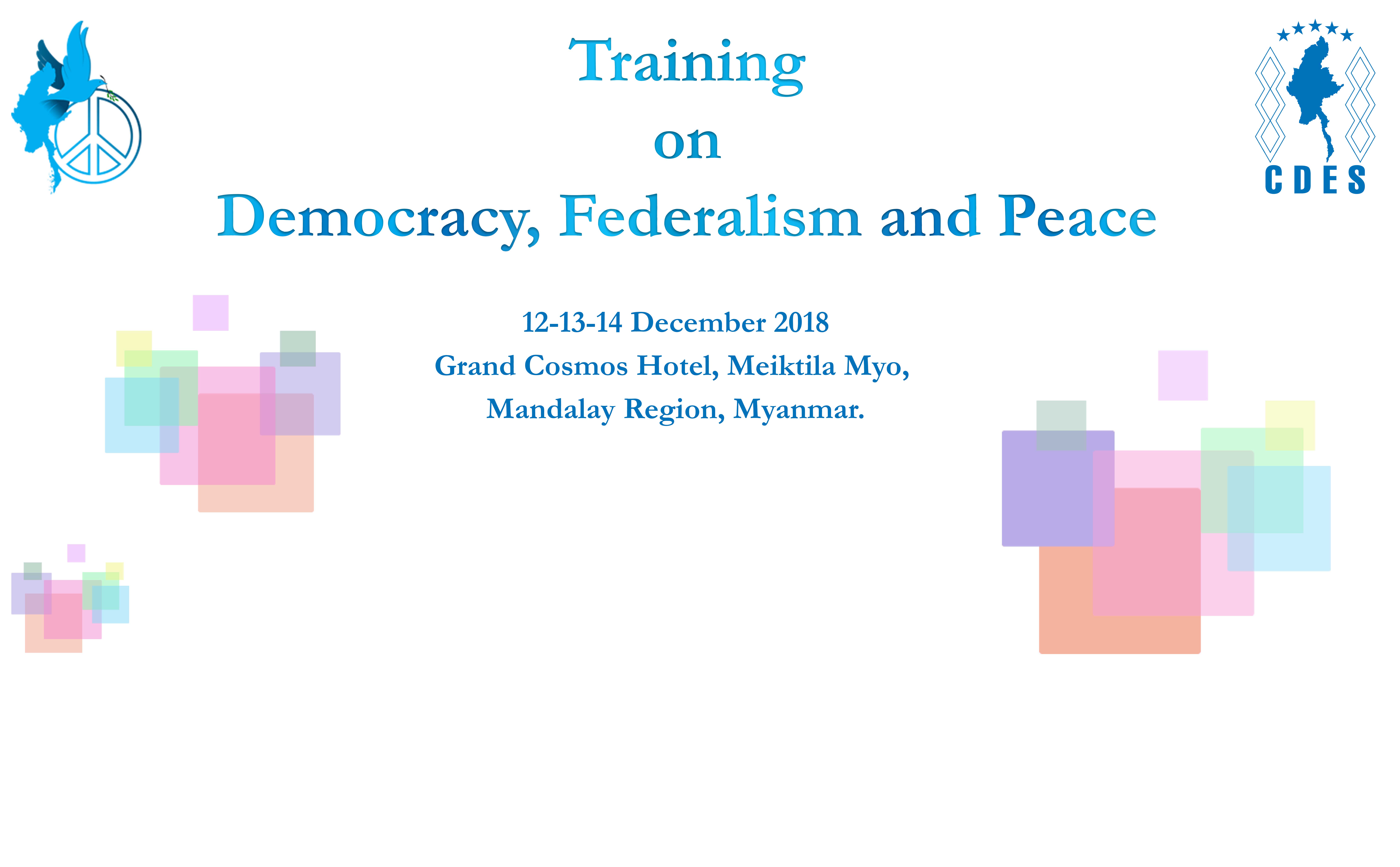 Training on Democracy, Federalism and Peace